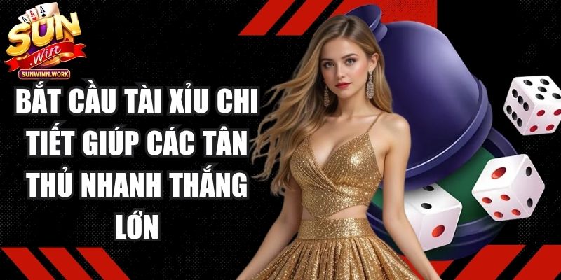 Bắt Cầu Tài Xỉu