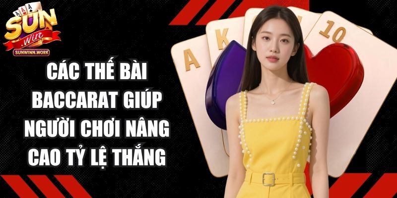 Các Thế Bài Baccarat